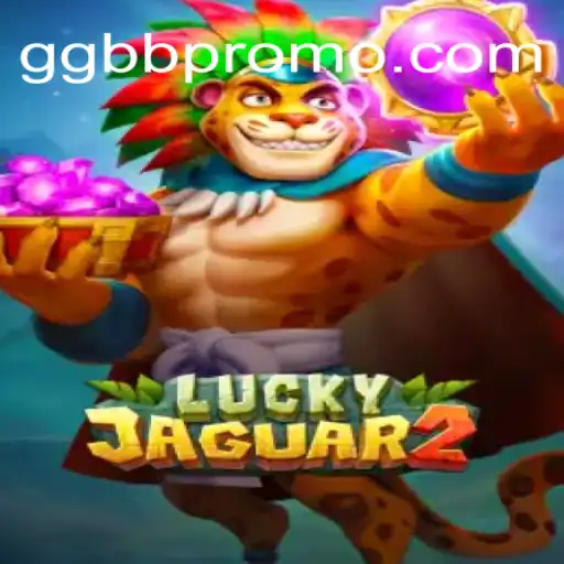 Explore the Thrilling World of Luckyjaguar2: Your Guide to GGBB⭐️ Online Plataforma Oficial